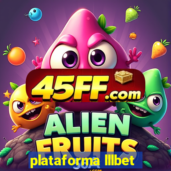 plataforma lllbet